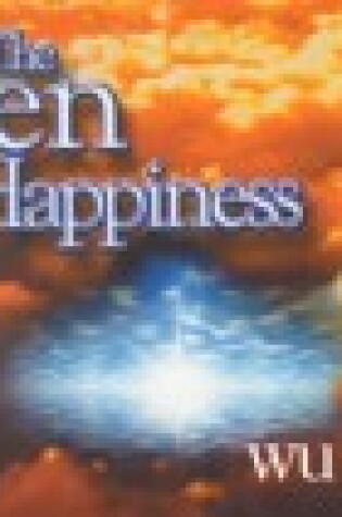 Cover of The Zen of Happiness