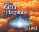 Book cover for The Zen of Happiness