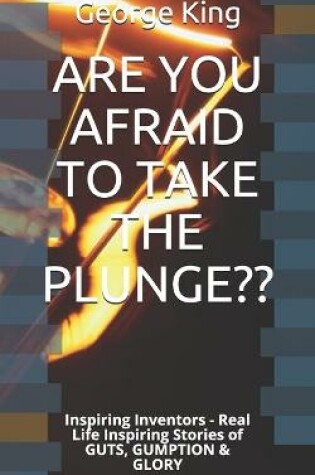 Cover of Are You Afraid to Take the Plunge