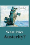 Book cover for What Price Austerity?