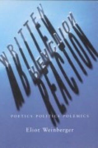 Cover of Written Reaction--Poetics, Politics, Polemics