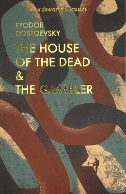 Book cover for The House of the Dead / The Gambler