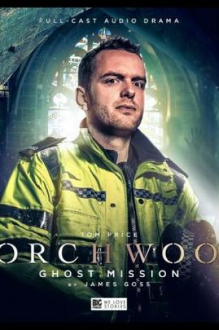 Cover of Torchwood 2.3: Ghost Mission