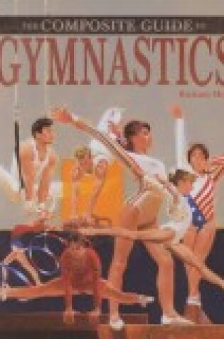 Cover of The Composite Guide to Gymnastics