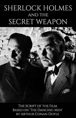 Book cover for Sherlock Holmes and the Secret Weapon