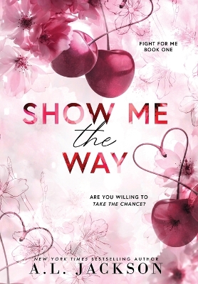 Cover of Show Me the Way (Hardcover)