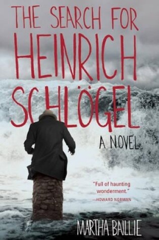 Cover of The Search for Heinrich Schlogel