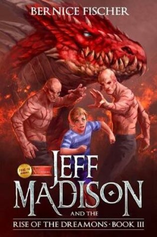 Cover of Jeff Madison and the Rise of the Dreamons