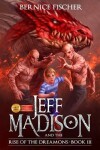 Book cover for Jeff Madison and the Rise of the Dreamons