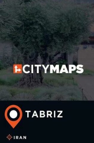 Cover of City Maps Tabriz Iran