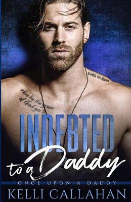 Book cover for Indebted to a Daddy