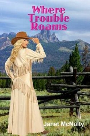 Cover of Where Trouble Roams