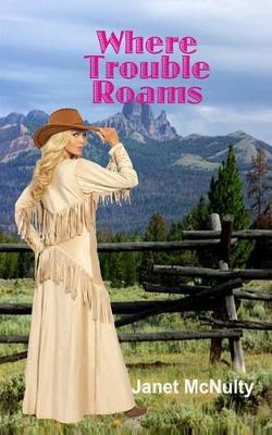 Book cover for Where Trouble Roams