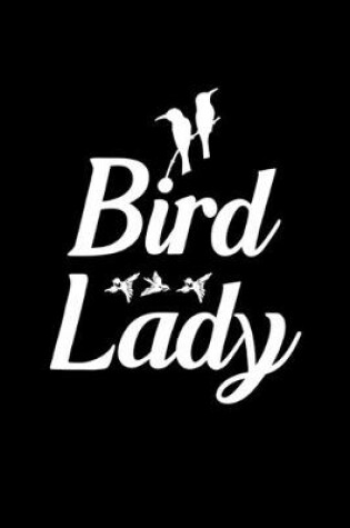 Cover of Bird Lady