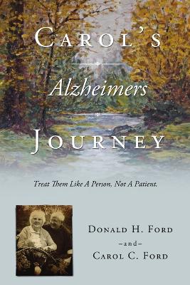 Book cover for Carol's Alzheimers Journey