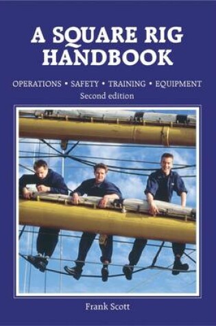 Cover of A Square Rig Handbook