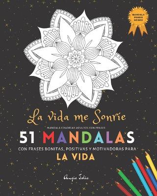 Book cover for Mandala Colorear Adultos con Frases
