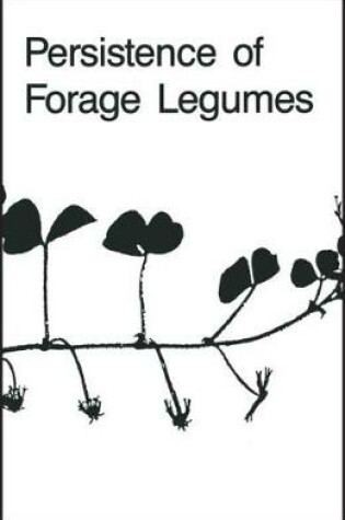 Cover of Persistence of Forage Legumes