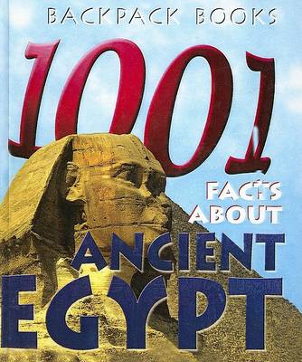 Book cover for 1,001 Facts About Ancient Egypt