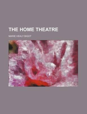 Book cover for The Home Theatre