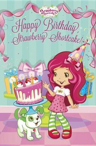 Cover of Happy Birthday, Strawberry Shortcake