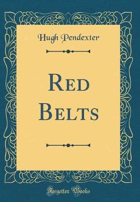 Book cover for Red Belts (Classic Reprint)