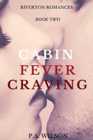 Cover of Cabin Fever Craving