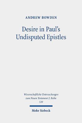 Cover of Desire in Paul's Undisputed Epistles