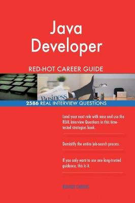 Book cover for Java Developer Red-Hot Career Guide; 2586 Real Interview Questions