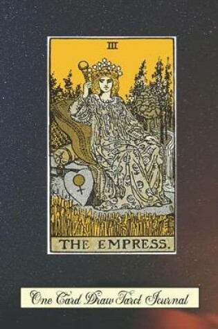 Cover of The Empress One Card Draw Tarot Journal