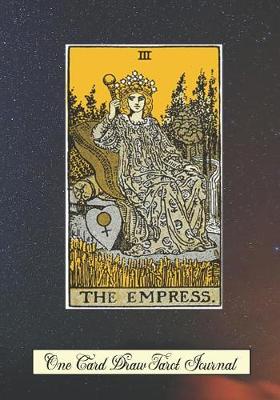 Book cover for The Empress One Card Draw Tarot Journal