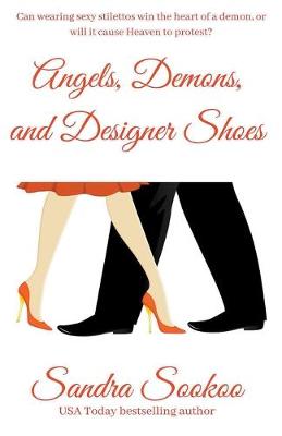 Book cover for Angels, Demons, and Designer Shoes