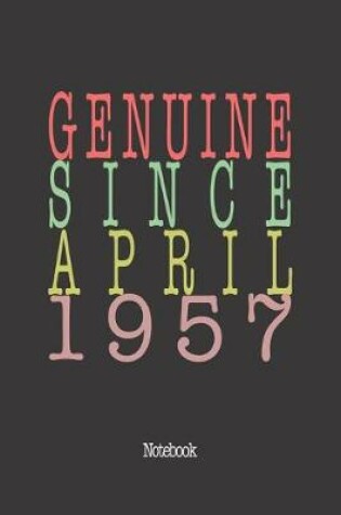 Cover of Genuine Since April 1957