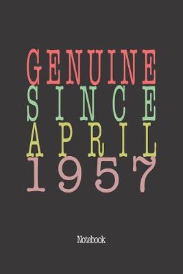 Book cover for Genuine Since April 1957