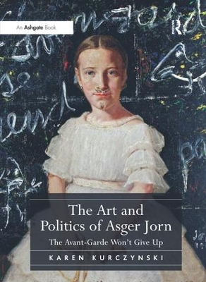 Book cover for The Art and Politics of Asger Jorn