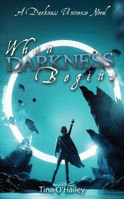 Cover of When Darkness Begins