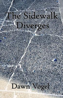 Book cover for The Sidewalk Diverges