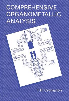 Book cover for Comprehensive Organometallic Analysis