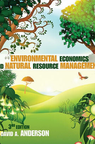 Cover of Environmental Economics and Natural Resource Management Third Edition