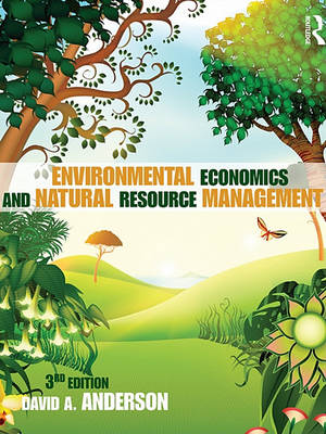 Book cover for Environmental Economics and Natural Resource Management Third Edition