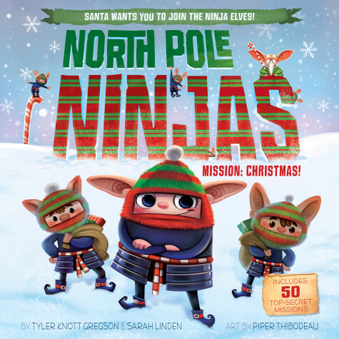 Book cover for North Pole Ninjas: MISSION: Christmas!
