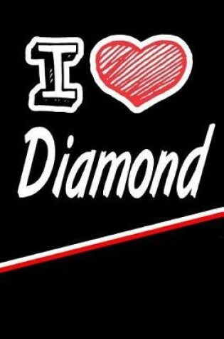 Cover of I Love Diamond