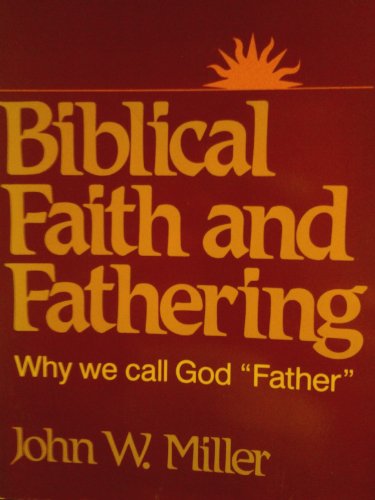 Book cover for Biblical Faith and Fathering