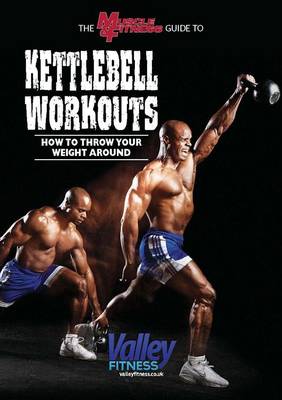 Book cover for The Muscle & Fitness Guide to Kettlebell Workouts