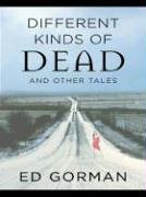 Book cover for Different Kinds of Dead and Other Tales
