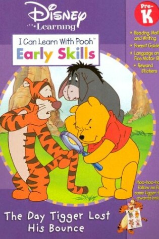 Cover of The Day Tigger Lost His Bounce