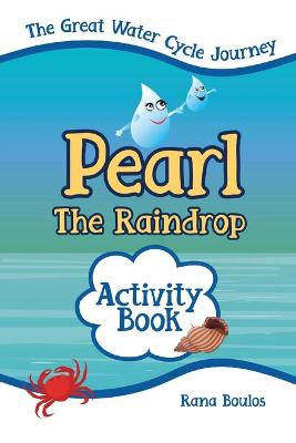 Book cover for Pearl the Raindrop Activity Book