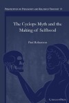 Book cover for The Cyclops Myth and the Making of Selfhood