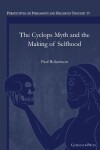 Book cover for The Cyclops Myth and the Making of Selfhood