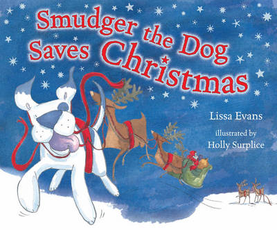 Book cover for Smudger The Dog Saves Christmas